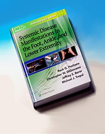 Systemic Disease Manifestations in the Foot, Ankle, and Lower Extremity book cover